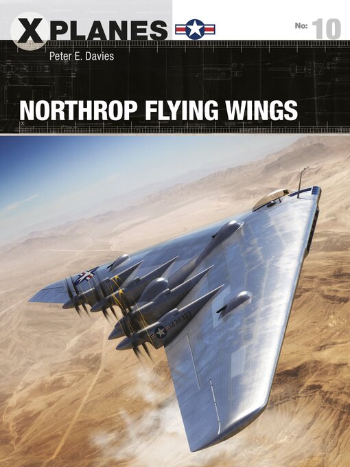 Title details for Northrop Flying Wings by Peter E. Davies - Available